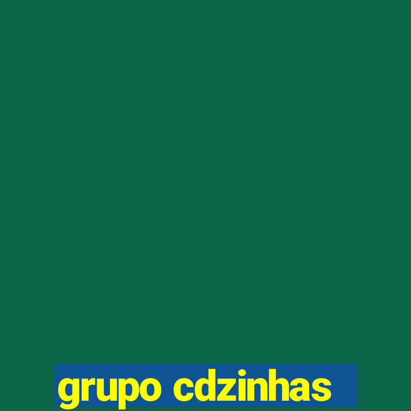 grupo cdzinhas